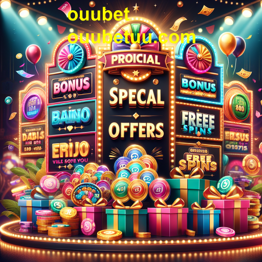 Promoções Especiais da OUUBET: Aumente seus Ganhos com Ofertas Exclusivas